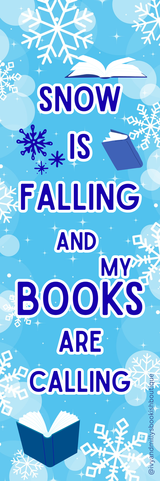 Snow is Falling and my Books are Calling